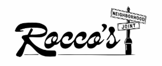 ROCCO'S NEIGHBORHOOD JOINT