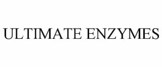 ULTIMATE ENZYMES