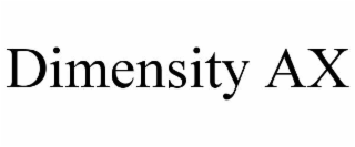 DIMENSITY AX