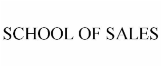 SCHOOL OF SALES
