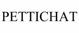 PETTICHAT