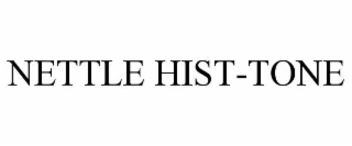 NETTLE HIST-TONE