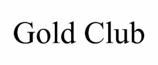 GOLD CLUB