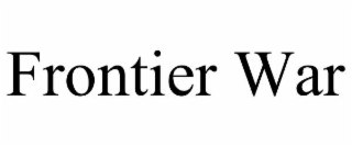 FRONTIER WAR