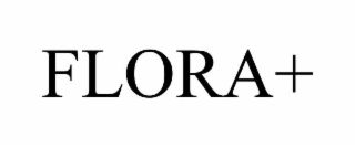 FLORA+