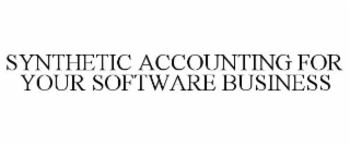 SYNTHETIC ACCOUNTING FOR YOUR SOFTWARE BUSINESS