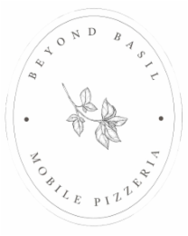 BEYOND BASIL MOBILE PIZZERIA