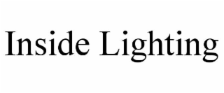 INSIDE LIGHTING