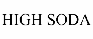 HIGH SODA