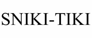 SNIKI-TIKI