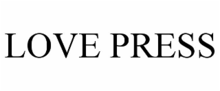LOVE PRESS