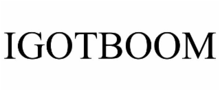 IGOTBOOM