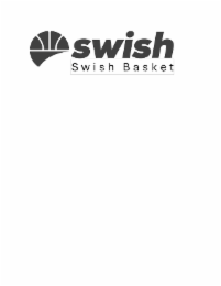 SWISH SWISH BASKET
