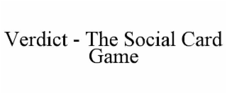 VERDICT - THE SOCIAL CARD GAME
