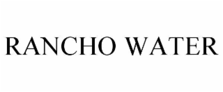 RANCHO WATER