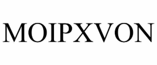 MOIPXVON