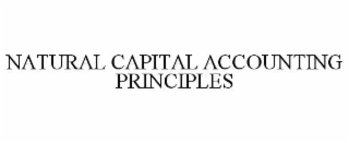 NATURAL CAPITAL ACCOUNTING PRINCIPLES