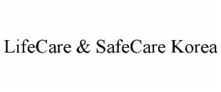 LIFECARE & SAFECARE KOREA