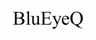 BLUEYEQ