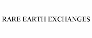 RARE EARTH EXCHANGES