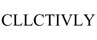 CLLCTIVLY
