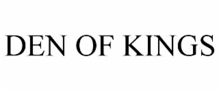 DEN OF KINGS