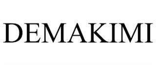 DEMAKIMI