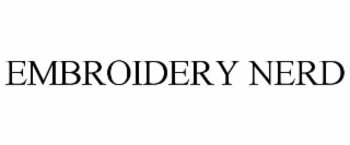 EMBROIDERY NERD