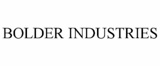 BOLDER INDUSTRIES