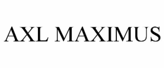 AXL MAXIMUS