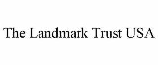THE LANDMARK TRUST USA