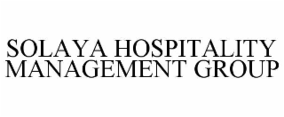 SOLAYA HOSPITALITY MANAGEMENT GROUP