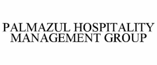 PALMAZUL HOSPITALITY MANAGEMENT GROUP