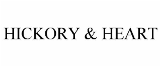HICKORY & HEART