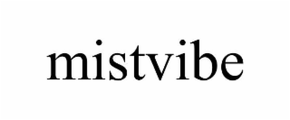 MISTVIBE