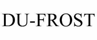 DU-FROST