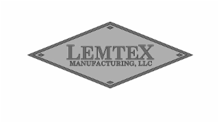 LEMTEX MANUFACTURING, LLC