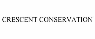 CRESCENT CONSERVATION