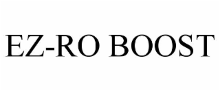 EZ-RO BOOST