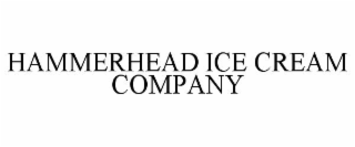HAMMERHEAD ICE CREAM COMPANY