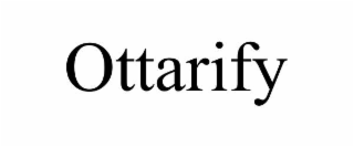 OTTARIFY