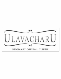 ULAVACHARU ORIGINALLY ORIGINAL CUISINE