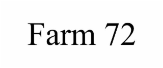 FARM 72