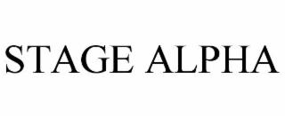STAGE ALPHA