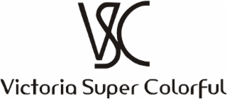 VSC VICTORIA SUPER COLORFUL