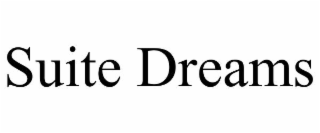 SUITE DREAMS