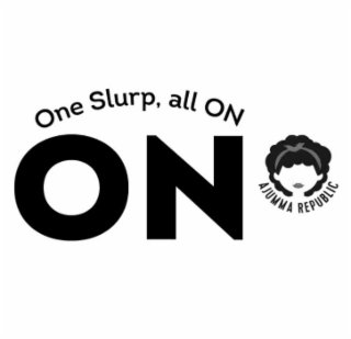 ONE SLURP, ALL ON ON AJUMMA REPUBLIC