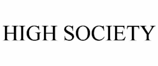 HIGH SOCIETY
