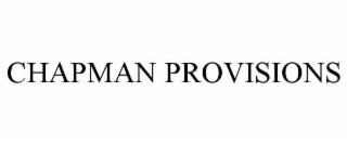 CHAPMAN PROVISIONS