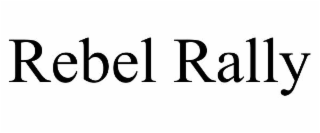REBEL RALLY